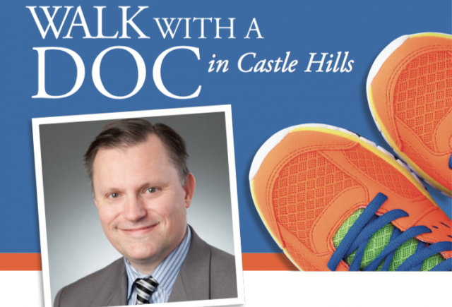 TAKE A WALK WITH A DOC IN CASTLE HILLS!
